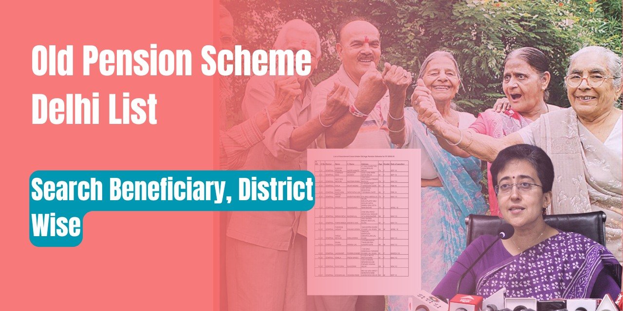 Old Pension Scheme Delhi List