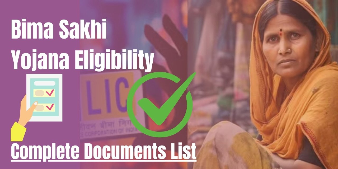 Bima Sakhi Yojana Eligibility