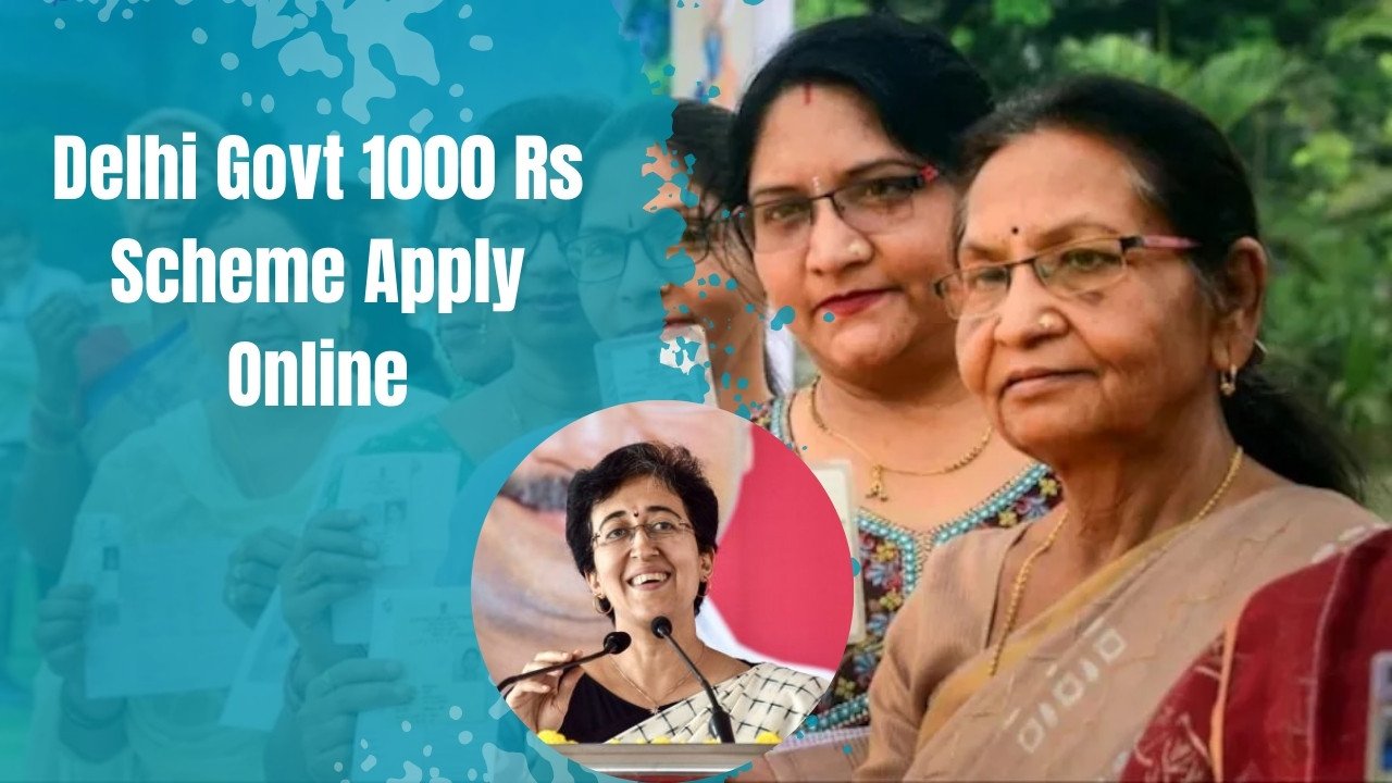 Delhi Govt 1000 Rs Scheme Apply Online