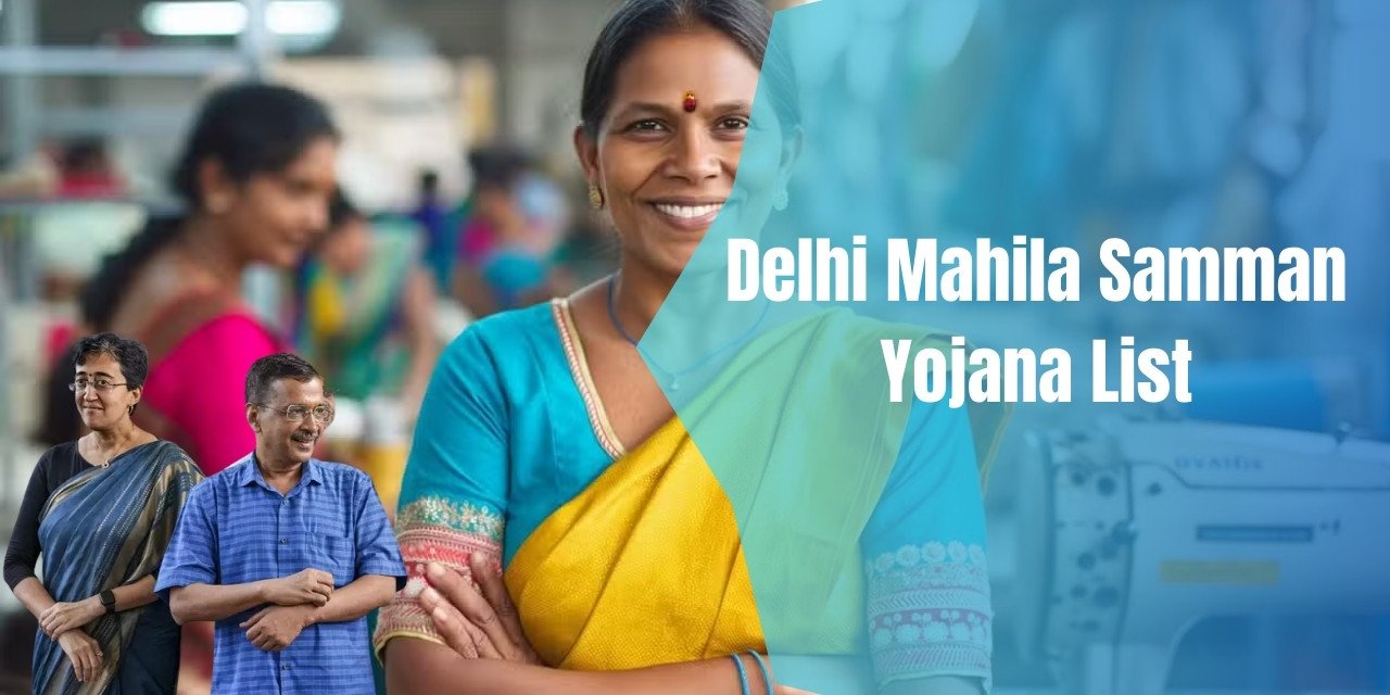 Delhi Mahila Samman Yojana List