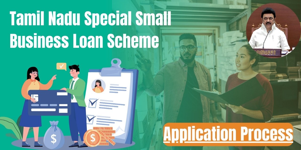 Tamil Nadu Special Small Business Loan Scheme