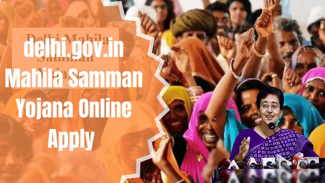 delhi.gov.in Mahila Samman Yojana Online Apply