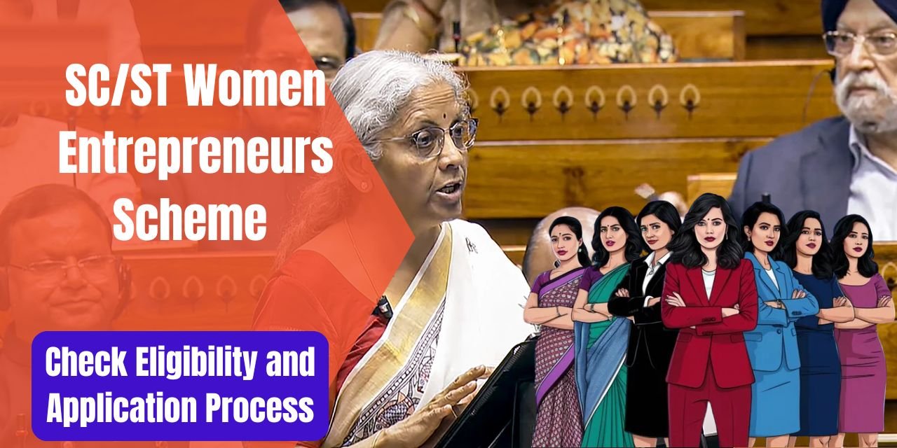 SC/ST Women Entrepreneurs Scheme