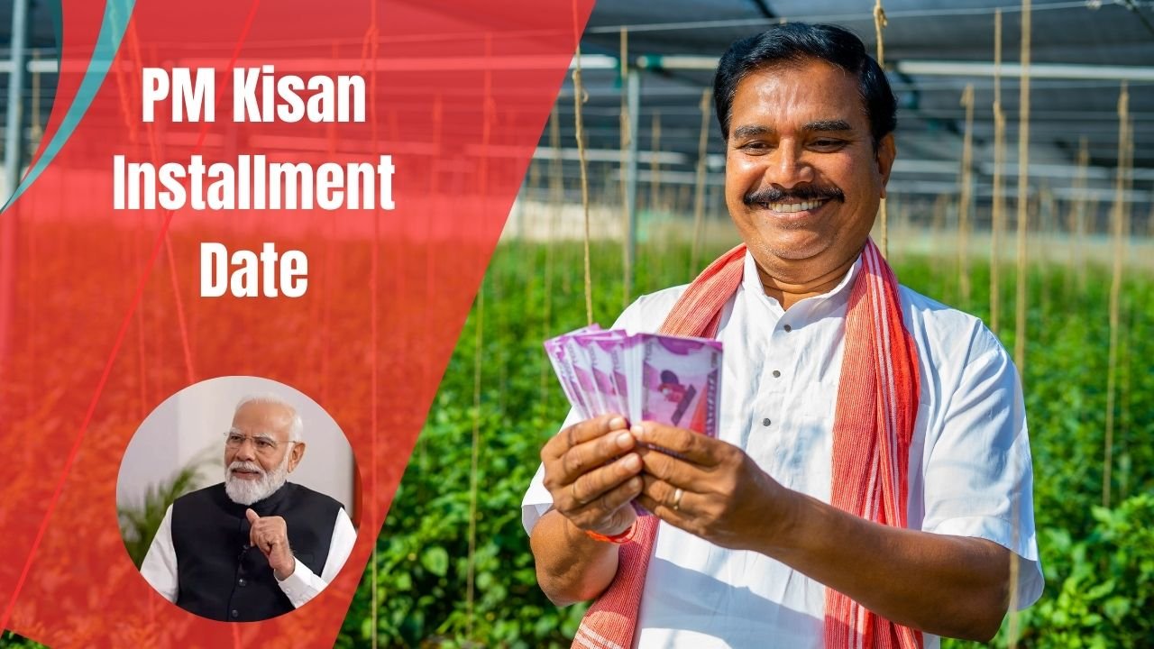 PM Kisan Installment Date