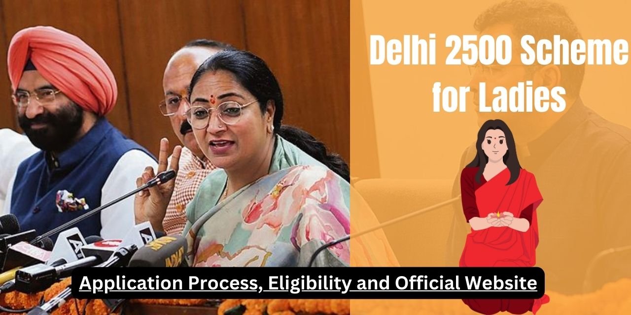 Delhi 2500 Scheme for Ladies