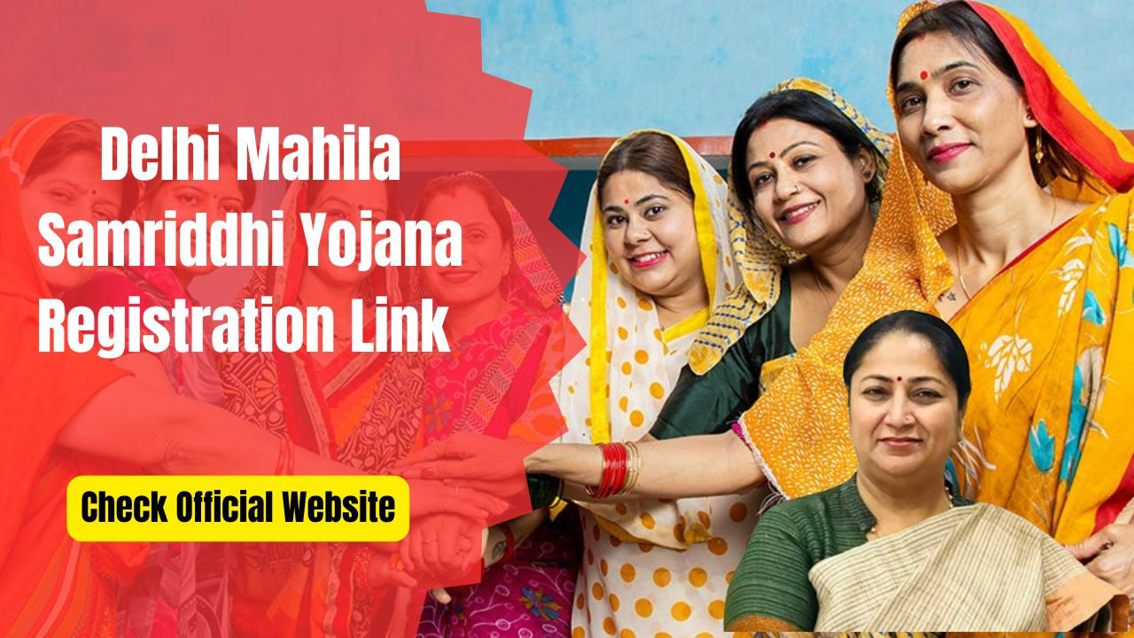 Delhi Mahila Samriddhi Yojana Registration Link